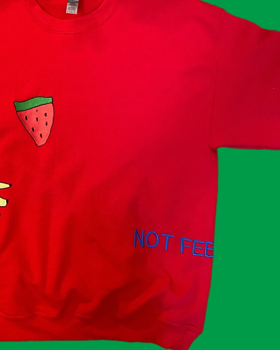 NOT FEELING MUCH FRUIT CREWNECK